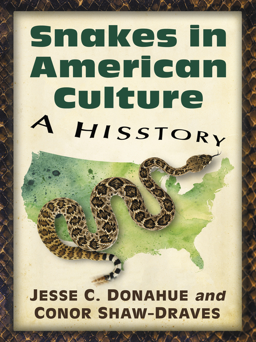 Title details for Snakes in American Culture by Jesse C. Donahue - Available